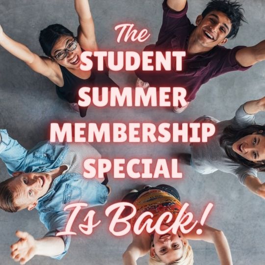 Student Summer Membership Special